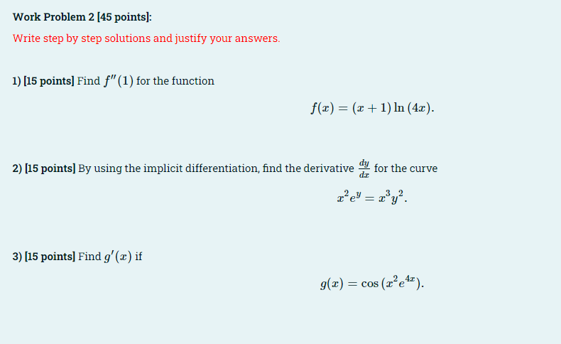 Solved Work Problem 2 (45 points): Write step by step | Chegg.com