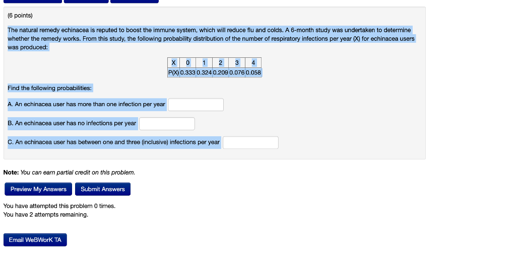 Solved (6 points) The natural remedy echinacea is reputed to