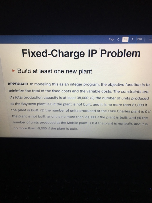 Fixed-Charge IP Problem Build at least one new plant | Chegg.com