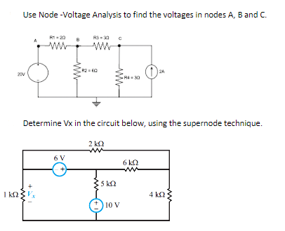 Solved Use Node -Voltage Analysis To Find The Voltages In | Chegg.com