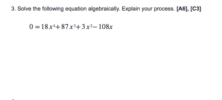 Solved 3. Solve The Following Equation Algebraically. | Chegg.com