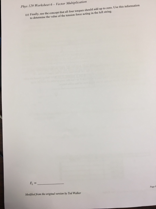 Solved Phys 129 Worksheet 6 Vector Multiplication Torque