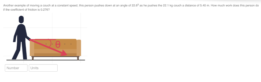 Solved Another Example Of Moving A Couch At A Constant Chegg