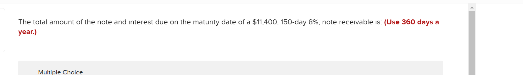 Solved The total amount of the note and interest due on the | Chegg.com