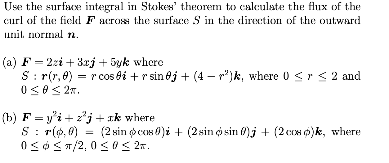 solved-part-b-use-the-surface-integral-in-stokes-theorem-chegg