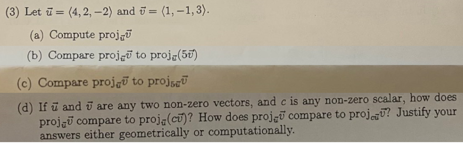 Solved (3) Let u (4, 2,-2) and = (1,-1, 3). = (a) Compute | Chegg.com