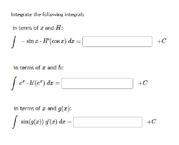 Solved Integrate the following integralsin terms of x ﻿and H | Chegg.com