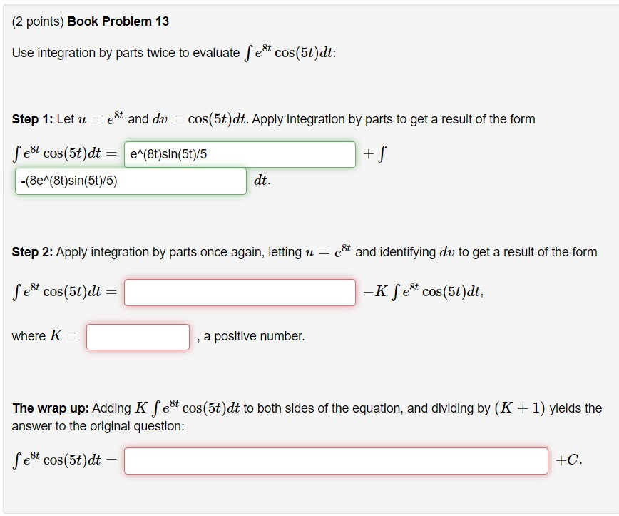 Solved (2 points) Book Problem 13 Use integration by parts | Chegg.com