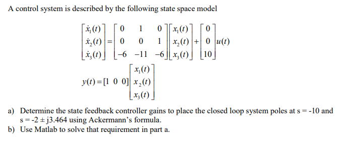 Solved A control system is described by the following state | Chegg.com