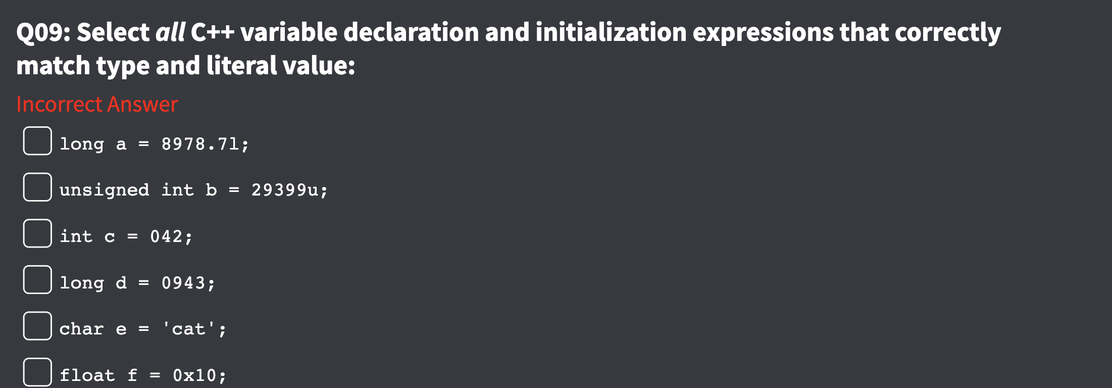 Solved Q09: Select all C++ variable declaration and | Chegg.com