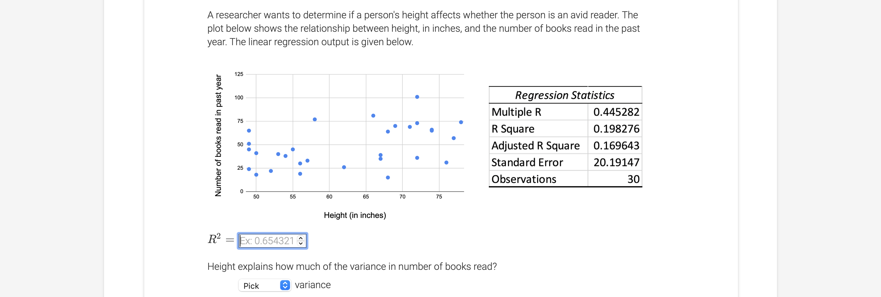 Solved A researcher wants to determine if a person's height | Chegg.com