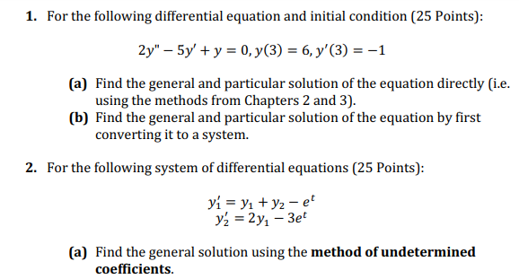 Solved for problem 1 part(a) use method of undetermined | Chegg.com