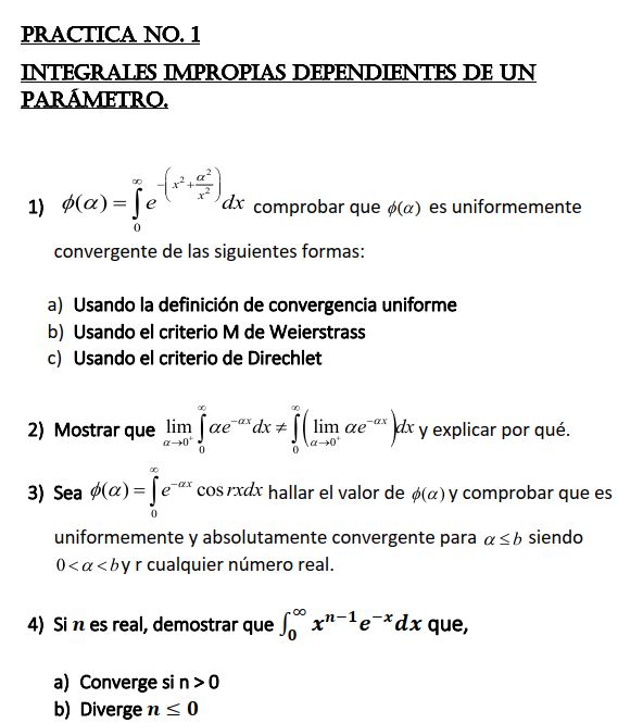 PRACTICA NO. 1 INTEGRALES IMPROPIAS DEPENDIENTES DE UN PARÁMETRO. 1) \( \phi(\alpha)=\int_{0}^{\infty} e^{-\left(x^{2}+\frac{