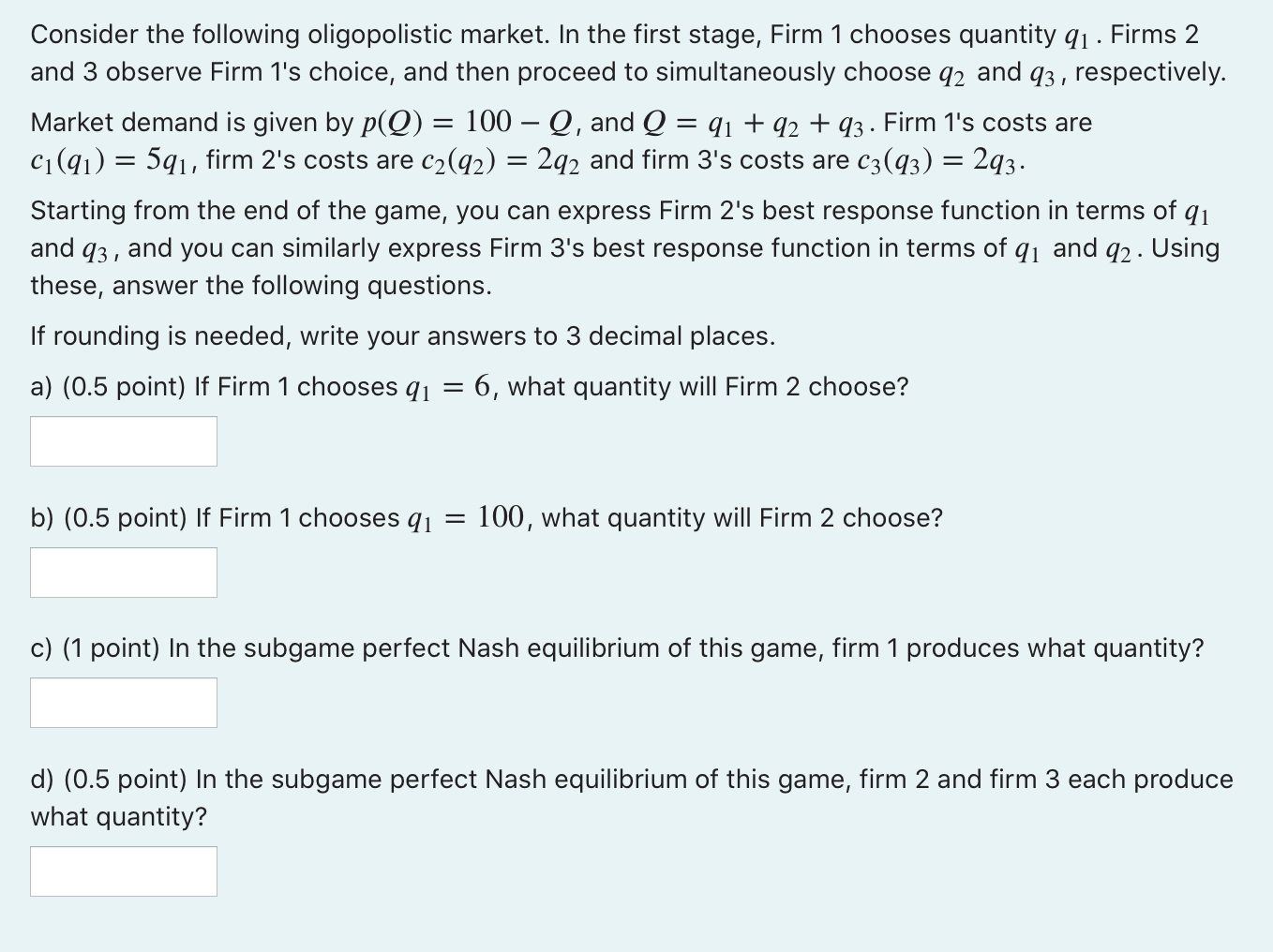 Solved Consider The Following Oligopolistic Market. In The | Chegg.com