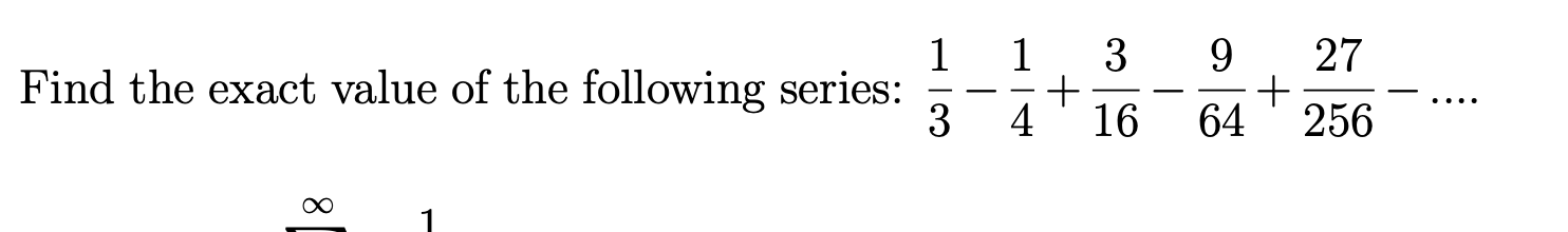 Solved 31−41+163−649+25627−… | Chegg.com