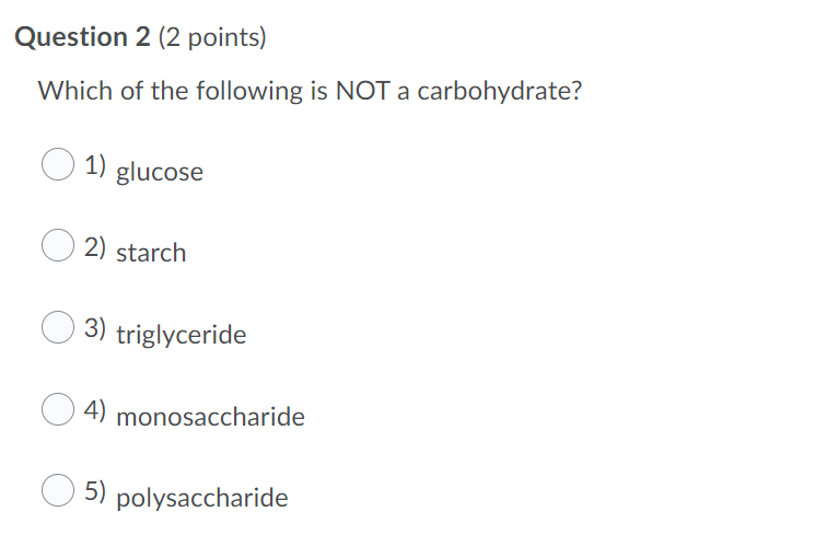 Solved Question 1 (2 points) Which of the following would be | Chegg.com