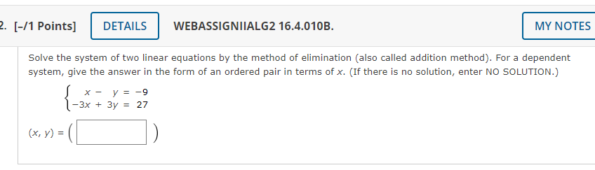 Solved WEBASSIGNIIALG2 16.4.010B. Solve The System Of Two | Chegg.com