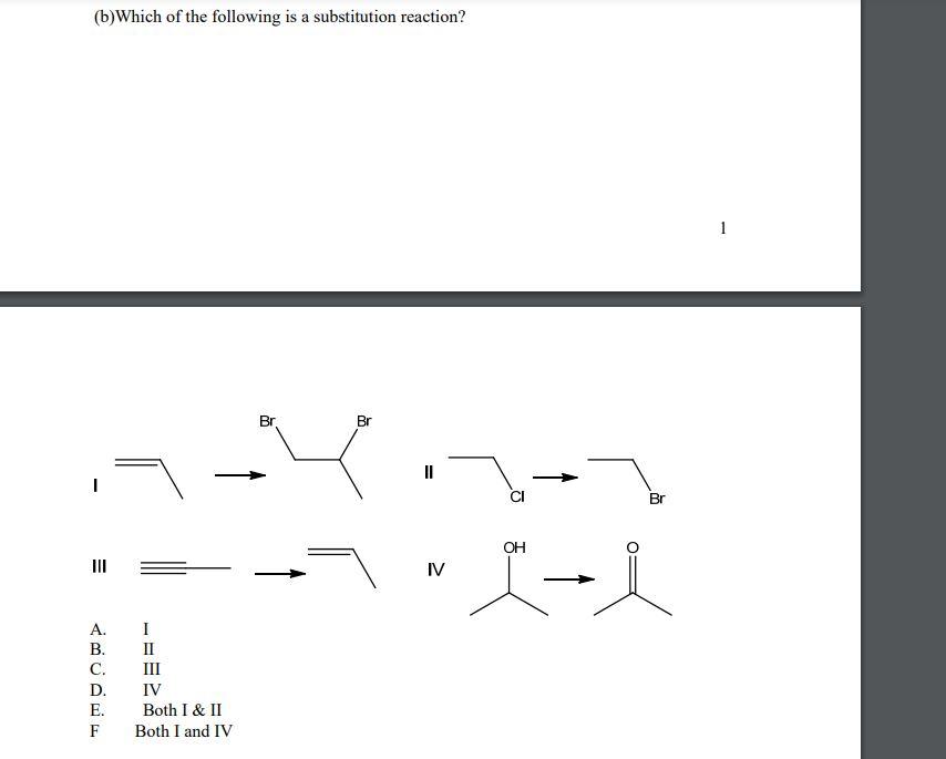 Solved (b)Which Of The Following Is A Substitution Reaction? | Chegg.com