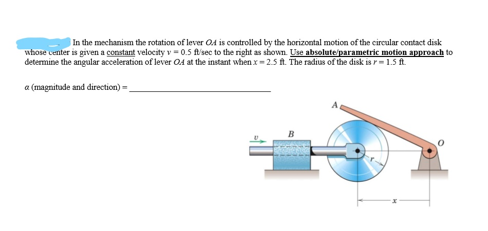 Solved In the mechanism the rotation of lever OA is | Chegg.com