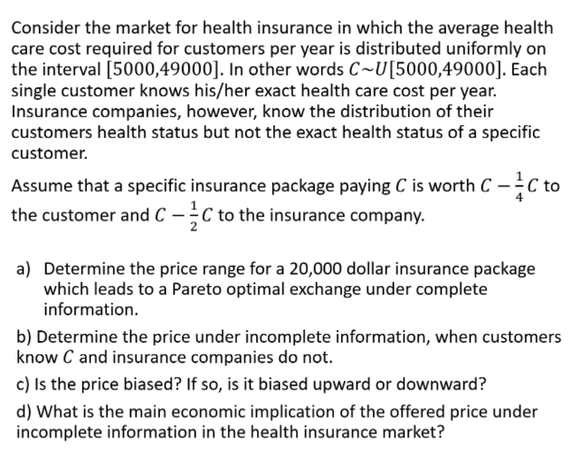 solved-consider-the-market-for-health-insurance-in-which-the-chegg