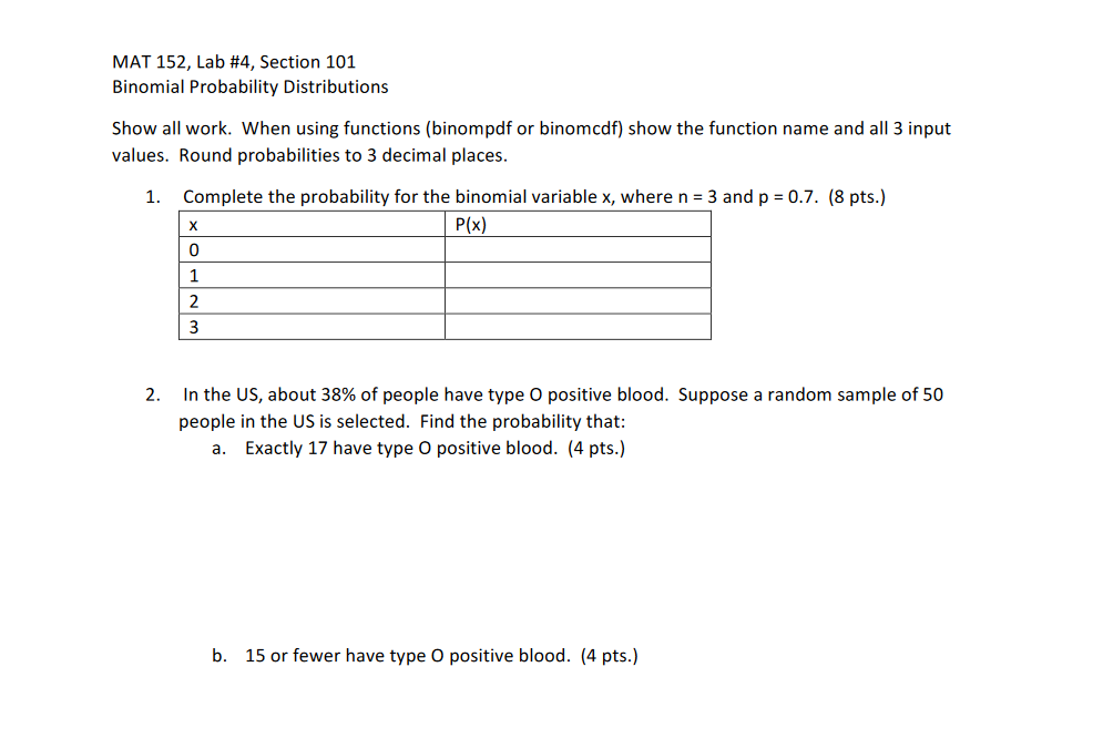 Solved MAT 152, Lab #4, Section 101 Binomial Probability | Chegg.com
