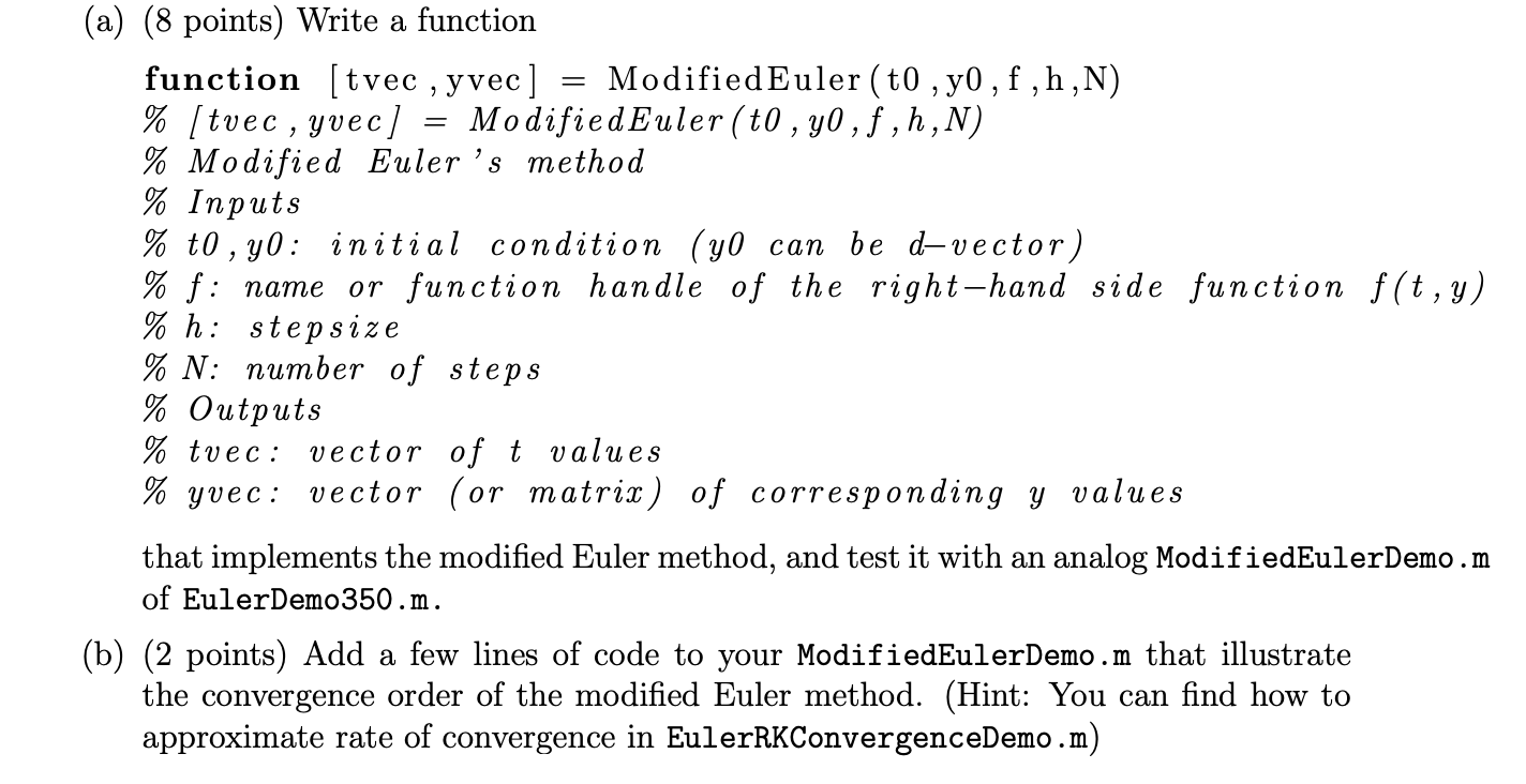 Solved (a) (8 points) Write a function function [tvec , | Chegg.com