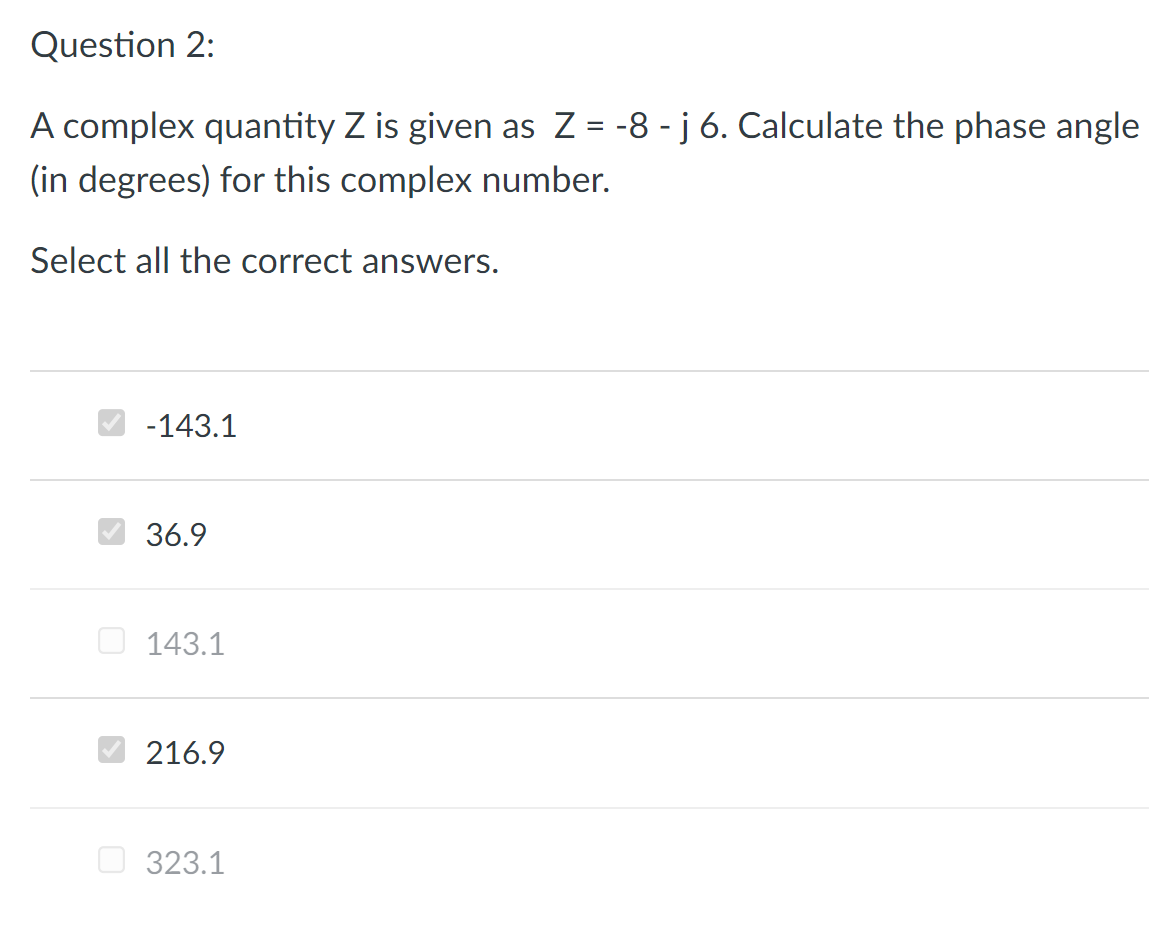 Solved A complex quantity Z is given as Z = -8 -j6. | Chegg.com