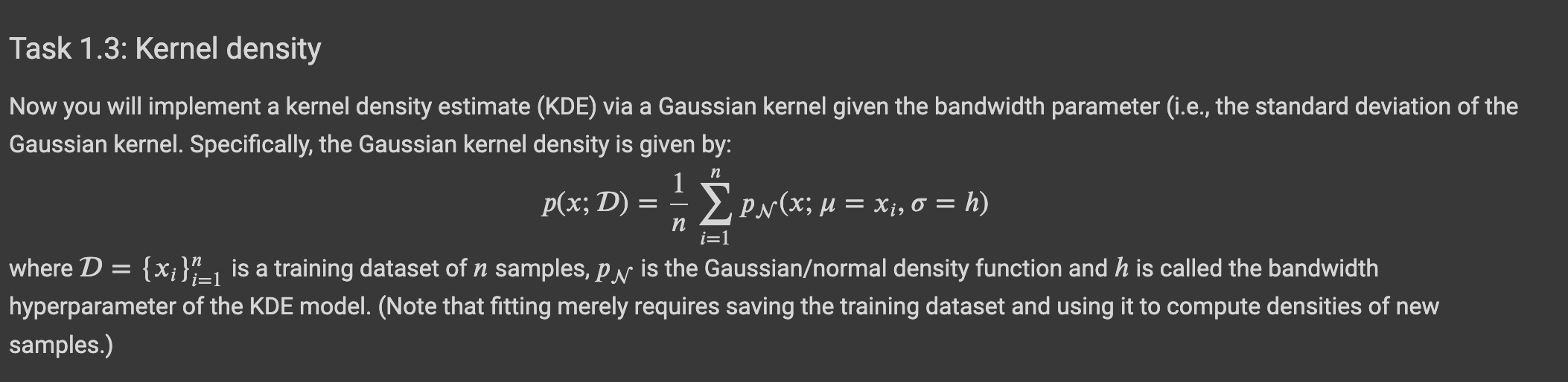 Task 1.3: Kernel density Now you will implement a | Chegg.com