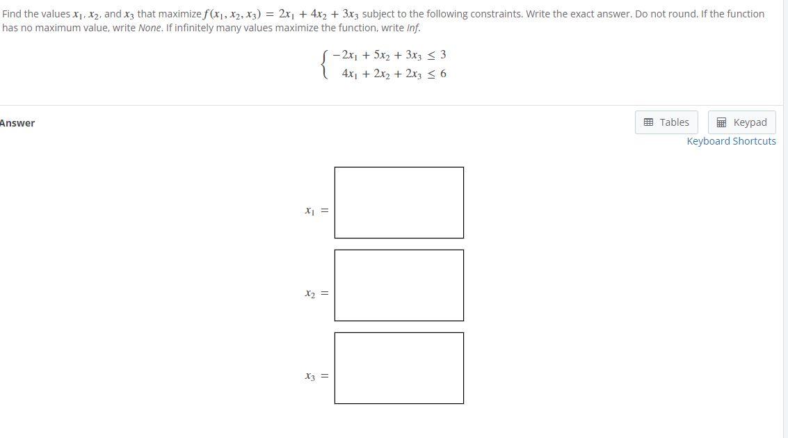 Solved Find the values x1,x2, and x3 that maximize | Chegg.com