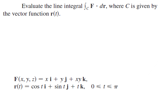 Solved Evaluate The Line Integral ∫cf⋅dr Where C Is Given