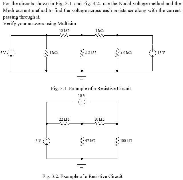 Solved For the circuits shown in Fig. 3.1. and Fig. 3.2., | Chegg.com