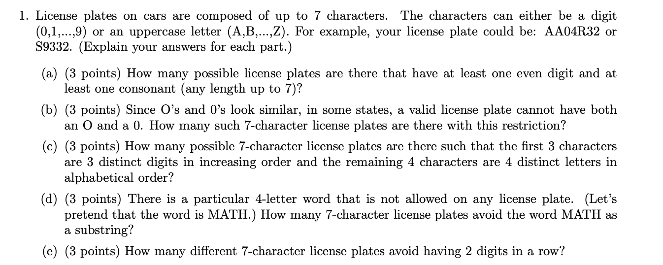 Solved 1. License plates on cars are composed of up to 7 | Chegg.com