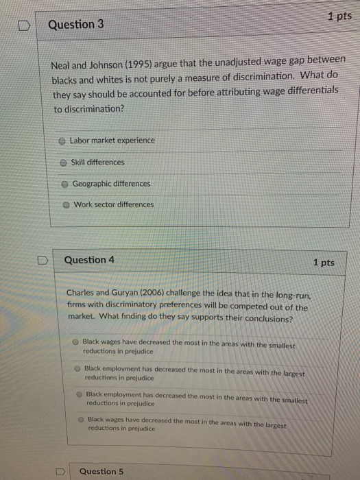 Solved 1pts D 1 Question 3 Neal and Johnson (1995) argue | Chegg.com