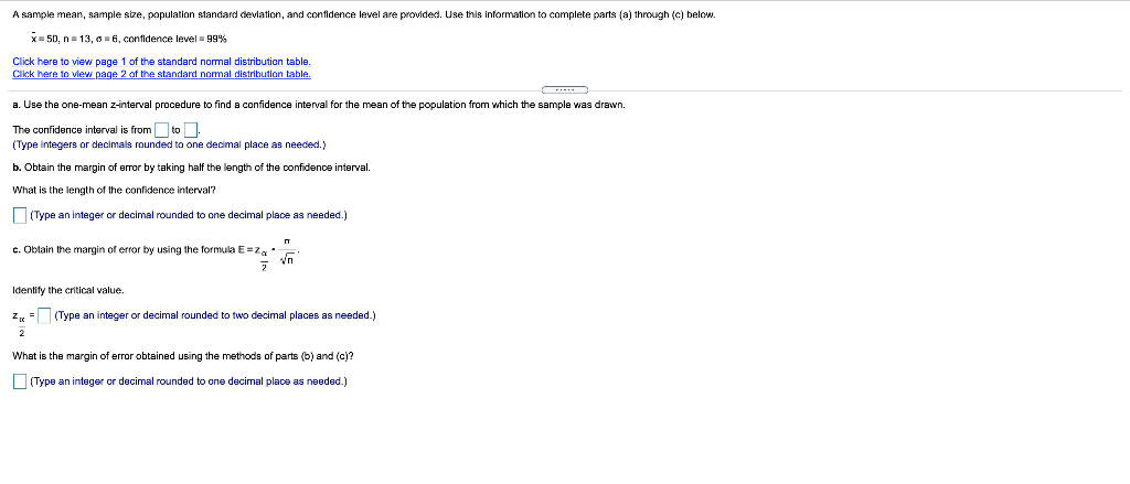 Solved A sample mean, sample size, population standard | Chegg.com