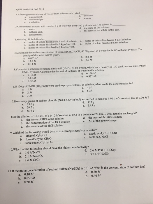 Solved ouLZ 1033-SPRING 2018 A homogemeous mixture of two or | Chegg.com