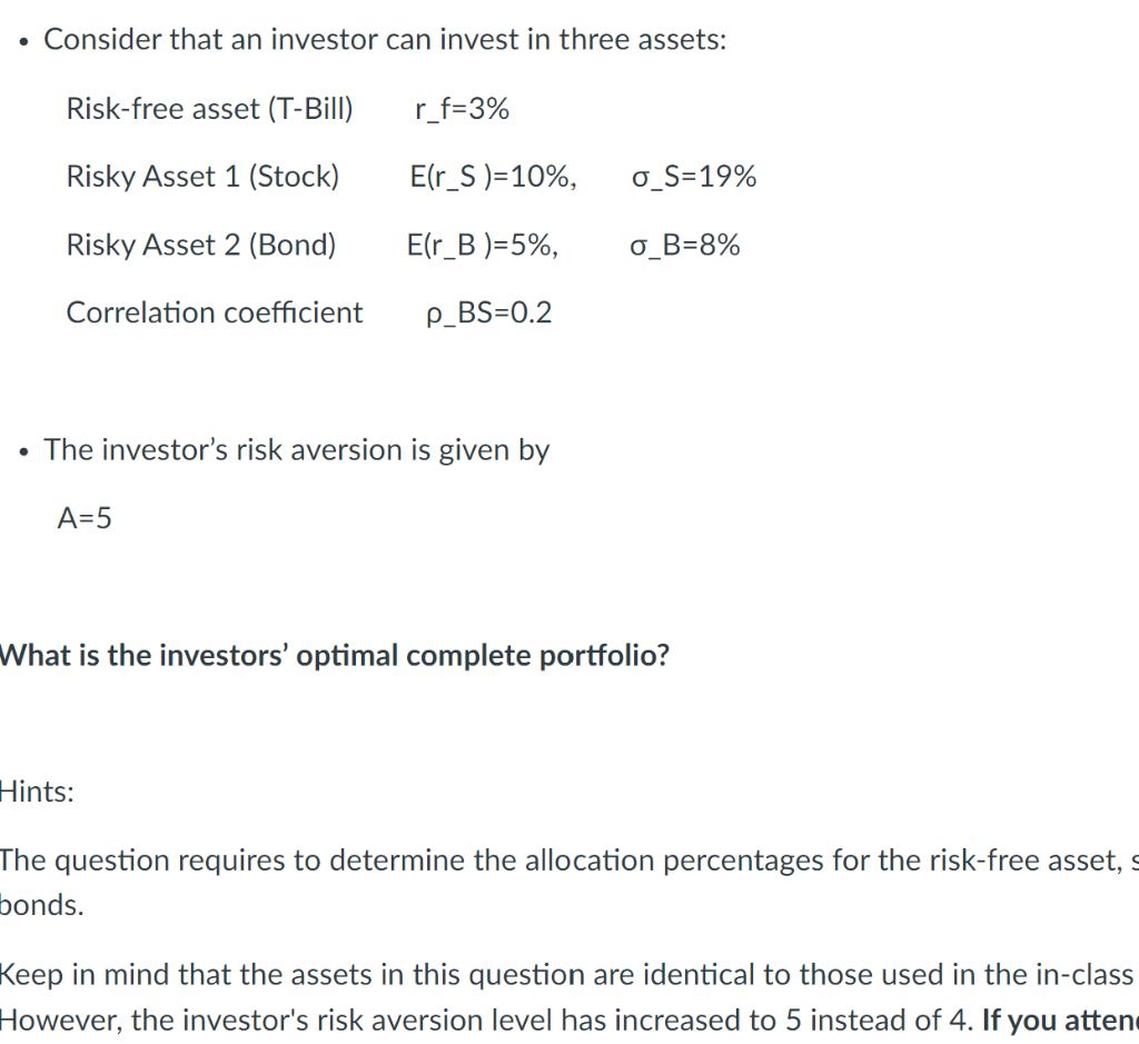 - Consider That An Investor Can Invest In Three | Chegg.com