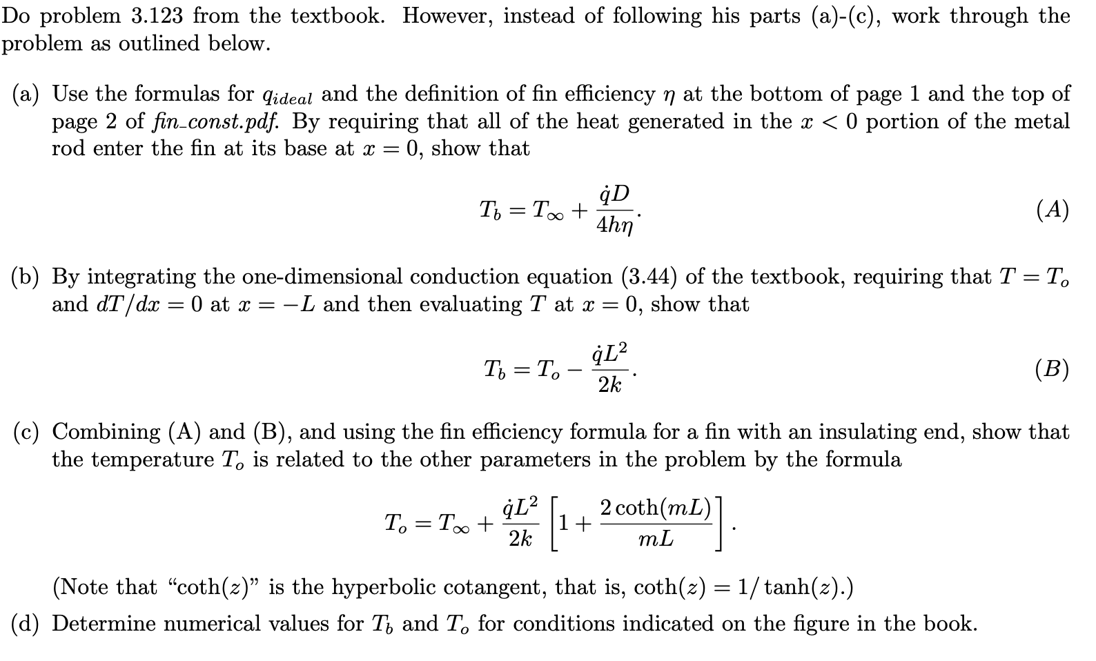 3.123 A metal rod of length 2L, diameter D, and
