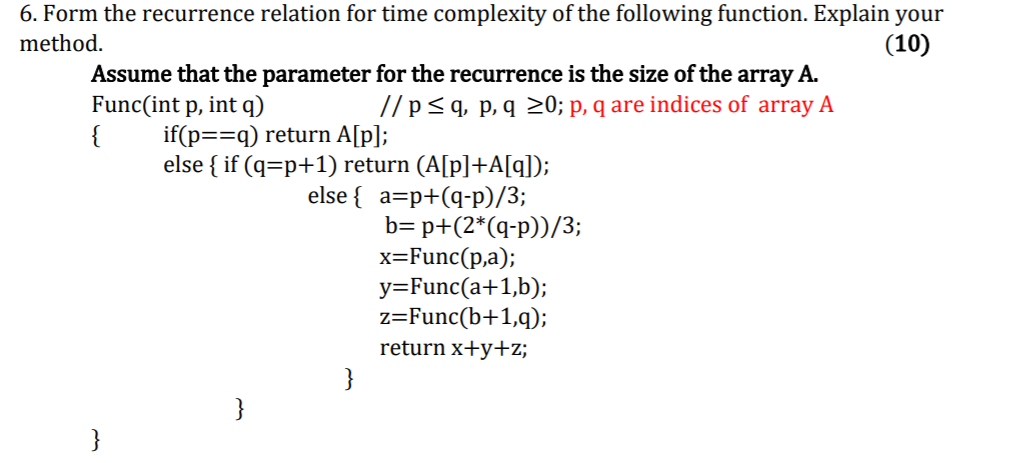 solved-6-form-the-recurrence-relation-for-time-complexity-chegg