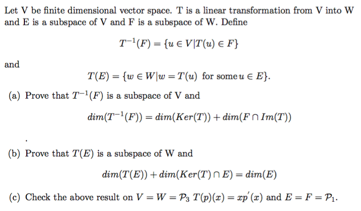Solved Let V Be Finite Dimensional Vector Space T Is A L Chegg Com