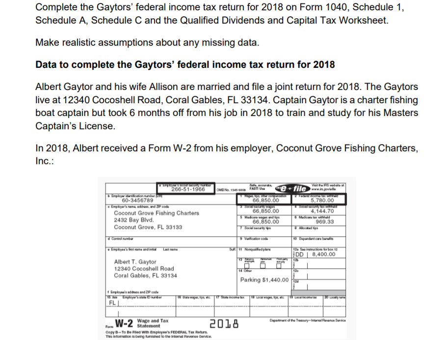 Complete The Gaytors Federal Income Tax Return For Chegg Com