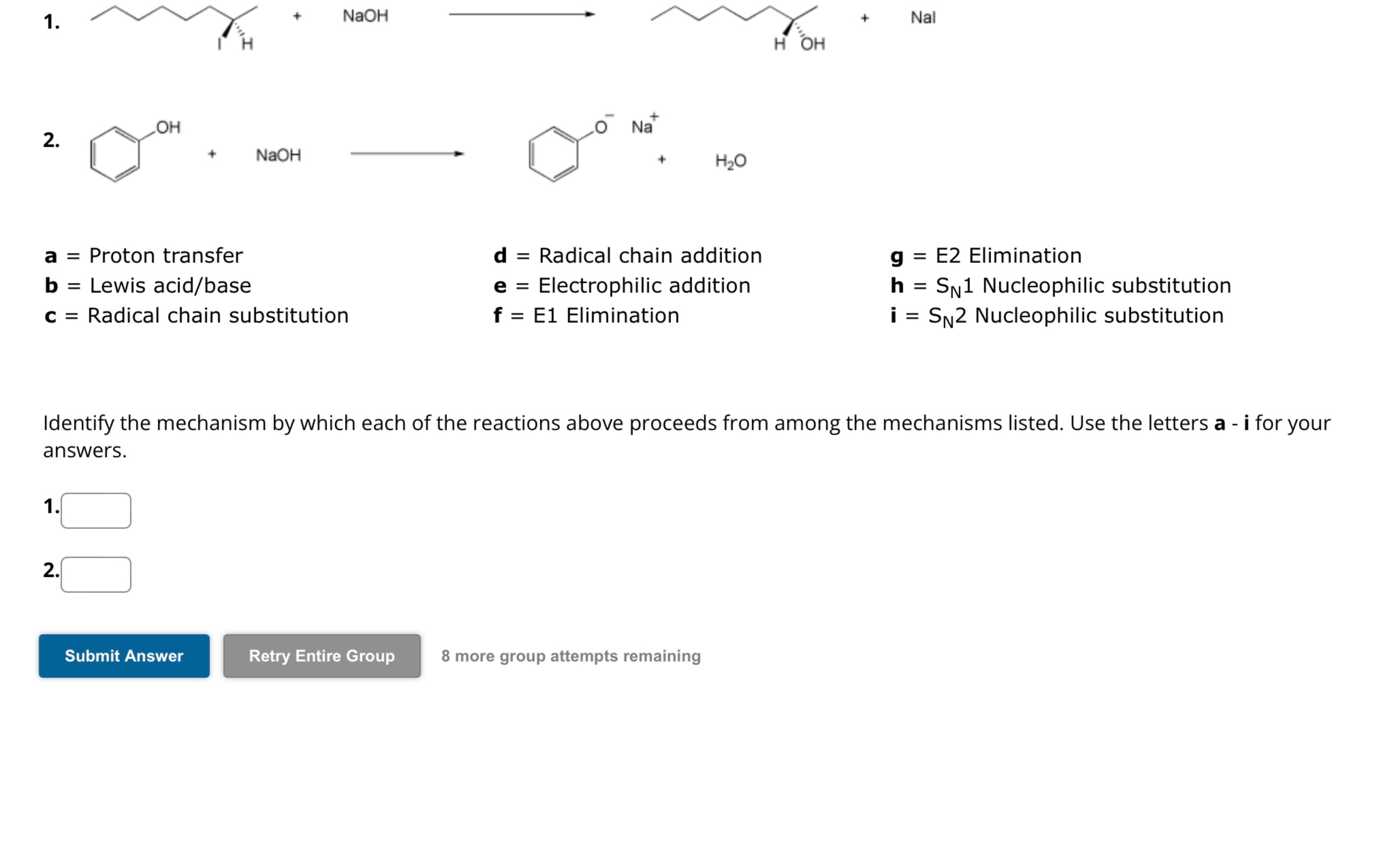 Solved Identify the mechanism by which each of the reactions | Chegg.com