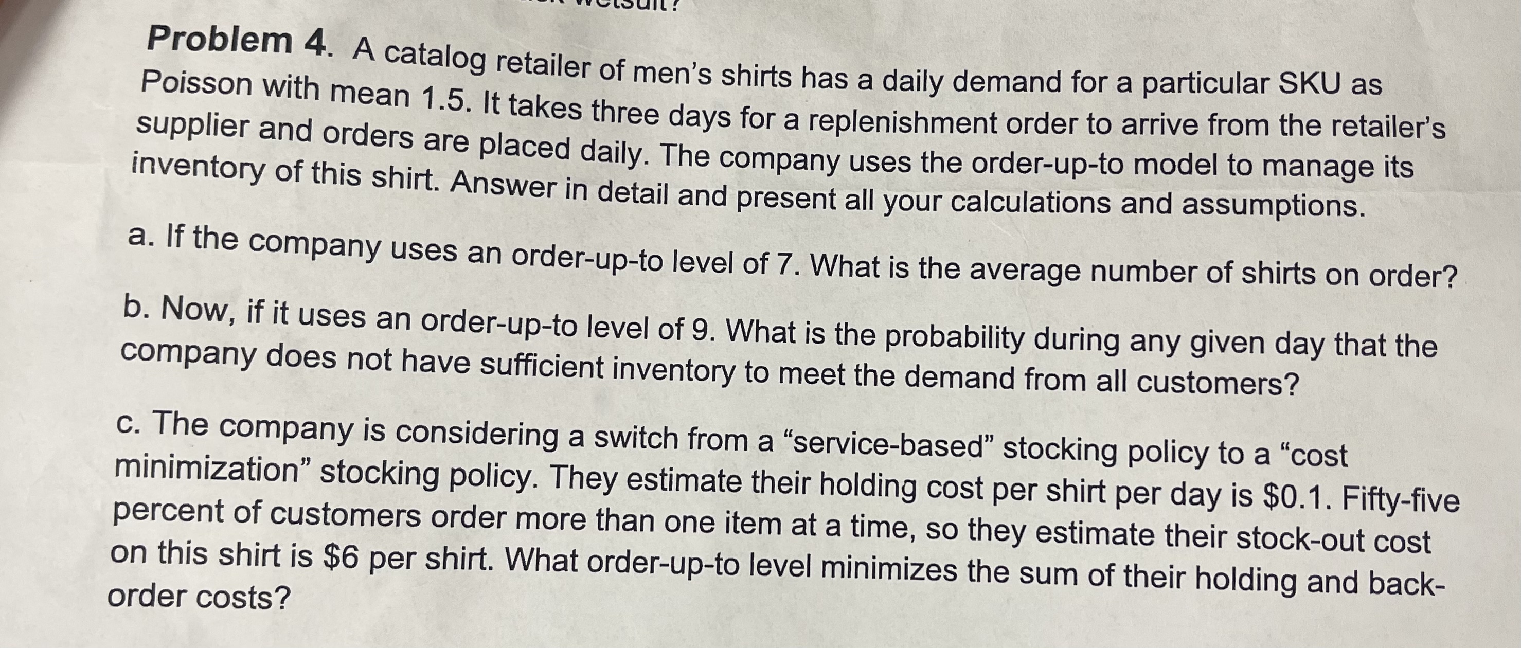 Problem 4. A catalog retailer of men's shirts has a | Chegg.com