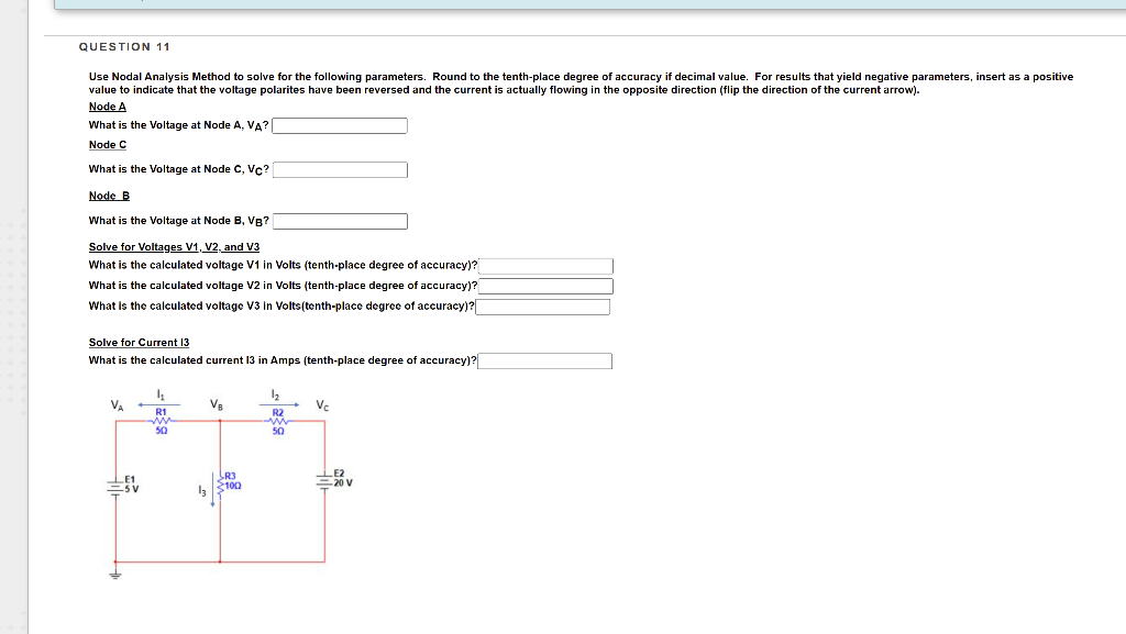 Solved QUESTION 11 Use Nodal Analysis Method To Solve For | Chegg.com