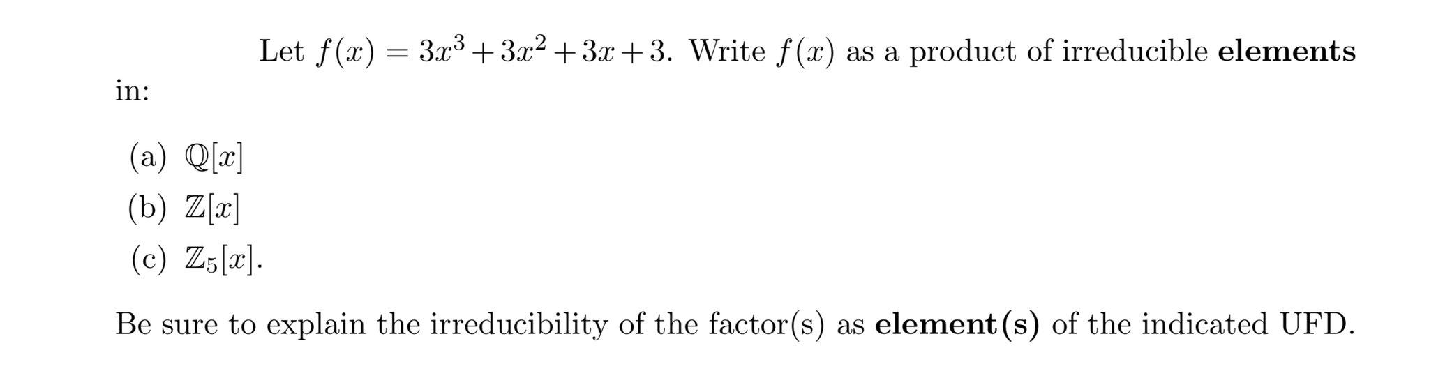 solved-let-f-x-3x3-3x2-3x-3-write-f-x-as-a-product-of-chegg