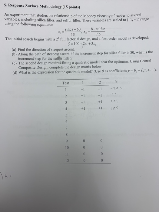 5. Response Surface Methodology (15 points) An | Chegg.com