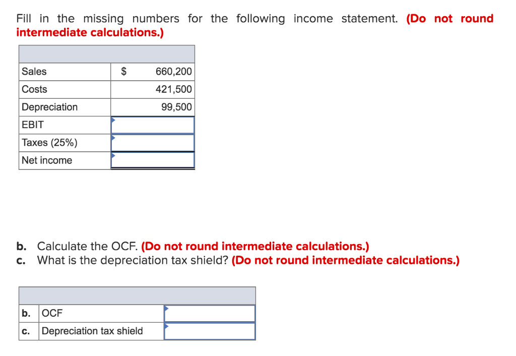 Solved Fill in the missing numbers for the following