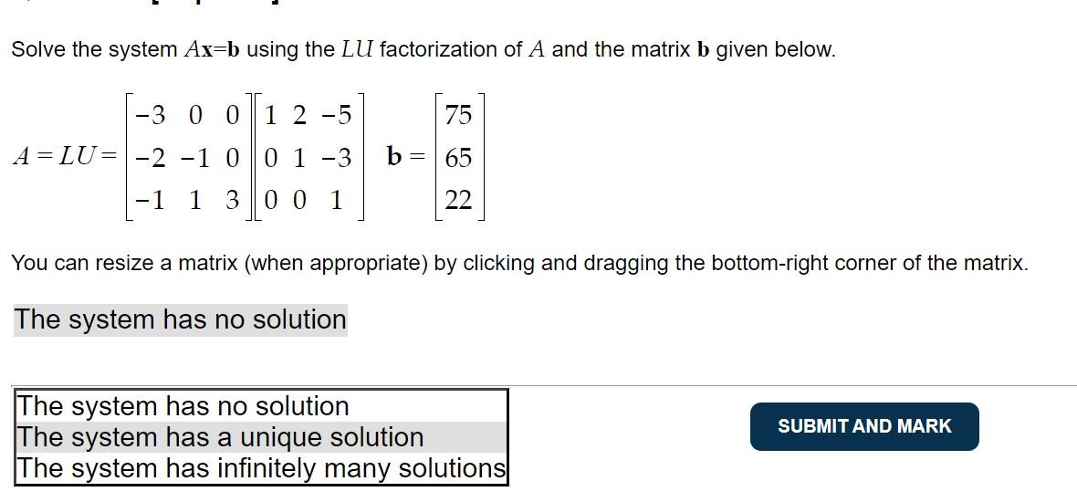 Solved Solve The System Ax=b Using The LU Factorization Of A | Chegg.com