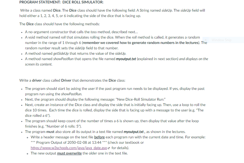 Solved PROGRAM STATEMENT: DICE ROLL SIMULATOR: Write a class | Chegg.com