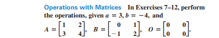 Solved Operations With Matrices In Exercises 7-12, Perform | Chegg.com