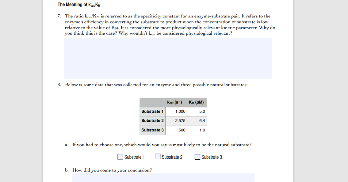 Solved The Meaning Of Kcat Km 7 The Ratio Kcal Km Is Chegg Com